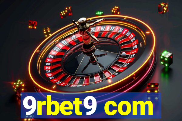 9rbet9 com